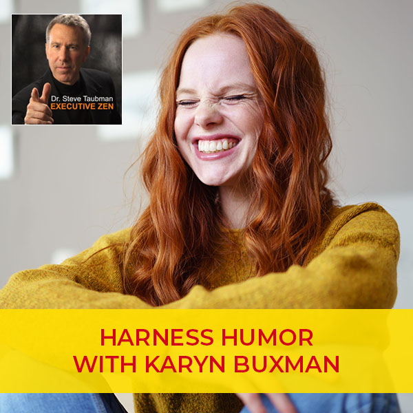 Harness Humor with Karyn Buxman
