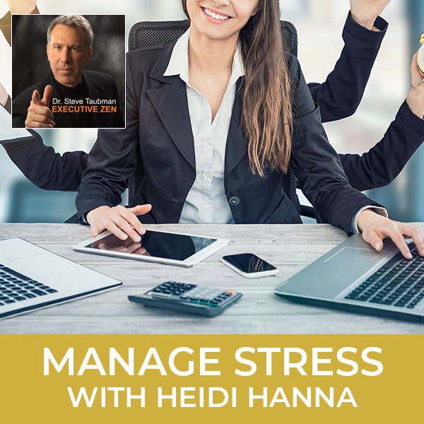 Manage Stress with Heidi Hanna